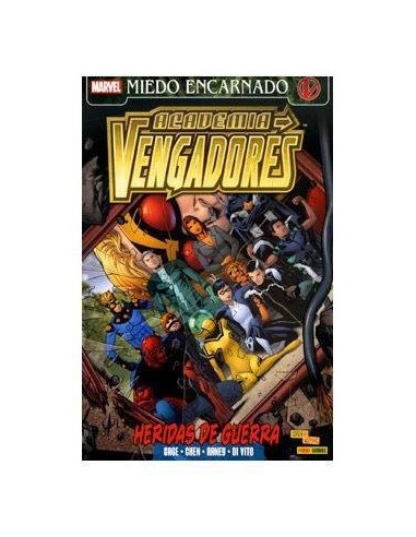 ACADEMIA VENGADORES 04: HERIDAS DE GUERRA