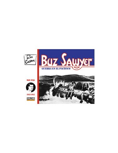 BUZ SAWYER 1943-1945