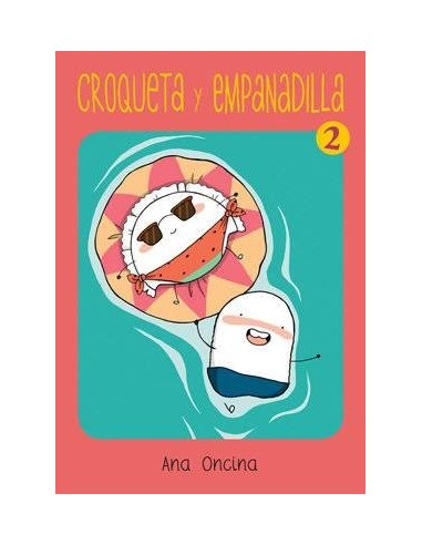 CROQUETA Y EMPANADILLA VOL. 2