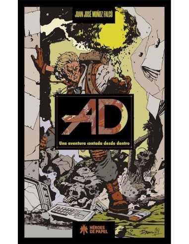 AD UNA AVENTURA CONTADA DESDE DENTRO