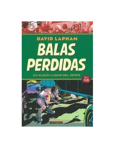BALAS PERDIDAS 02. EN ALGUN LUGAR DEL OESTE