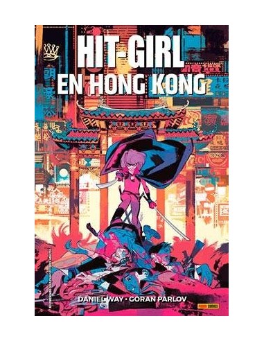 HIT GIRL 05. EN HONG KONG (COMIC)