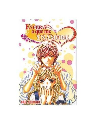 ESPERA A QUE ME ENAMORE (COMIC) (TOMO UNICO)