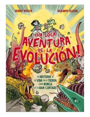 ¡LA LOCA AVENTURA DE LA EVOLUCION!