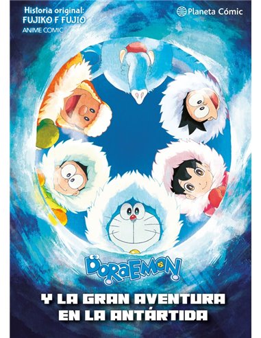 DORAEMON NOBITA Y Y LA GRAN AVENTURA DE LA ANTARTIDA