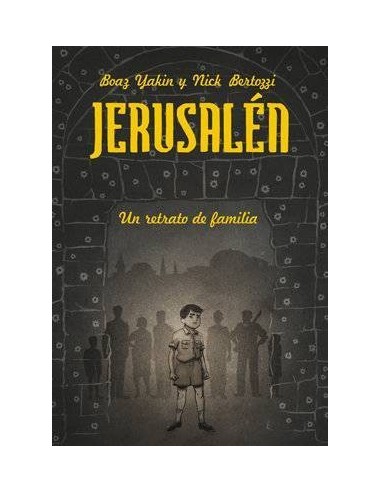 JERUSALEN. UN RETRATO DE FAMILIA