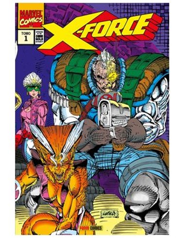 X-FORCE 1. UNA FUERZA A TENER EN CUENTA (MARVEL GOLD)