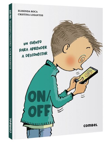 ON / OFF - UN CUENTO PARA APRENDER A DESCONECTAR