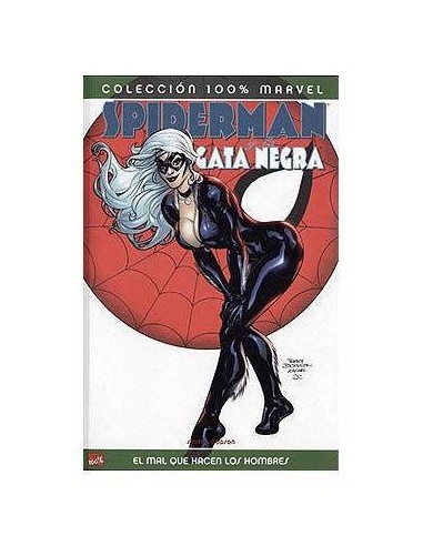 SPIDERMAN / LA GATA NEGRA: EL MAL QUE HACEN LOS HOMBRES