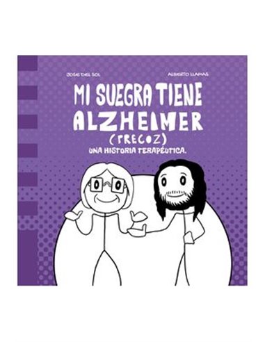 MI SUEGRA TIENE ALZHEIMER