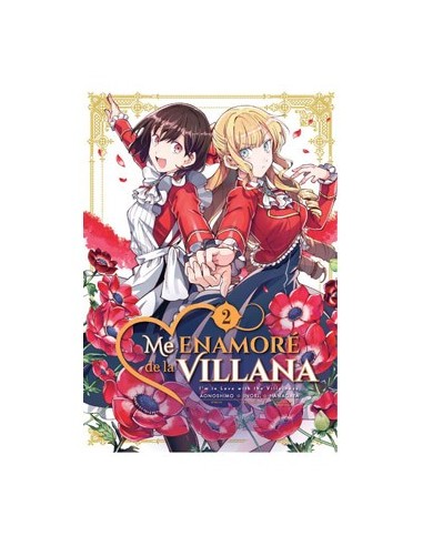 ME ENAMORE DE LA VILLANA 02 (COMIC)