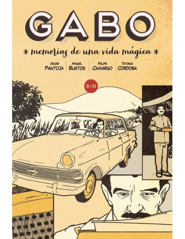 GABO - MEMORIAS DE UNA VIDA MÁGICA