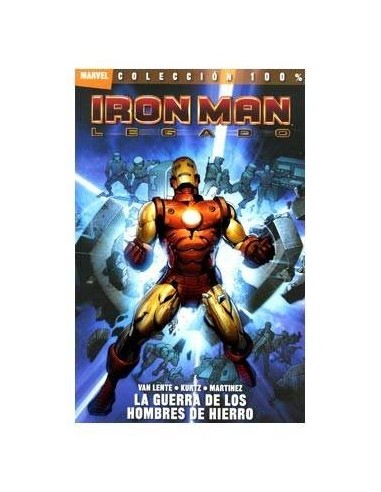 IRON MAN: LEGADO 01. LA GUERRA DE LOS HOMBRES DE HIERRO