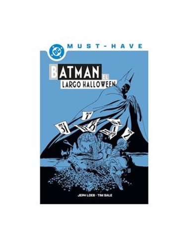 DC MUST-HAVE. BATMAN: EL LARGO HALLOWEEN