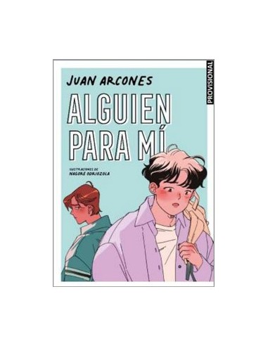 ALGUIEN PARA MI