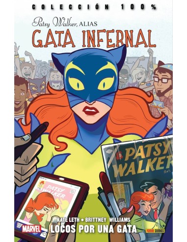 PATSY WALKER, ALIAS GATA INFERNAL 01. LOCOS POR UNA GATA