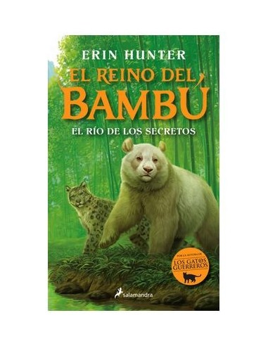 EL RIO DE LOS SECRETOS (EL REINO DEL BAMBU 2)