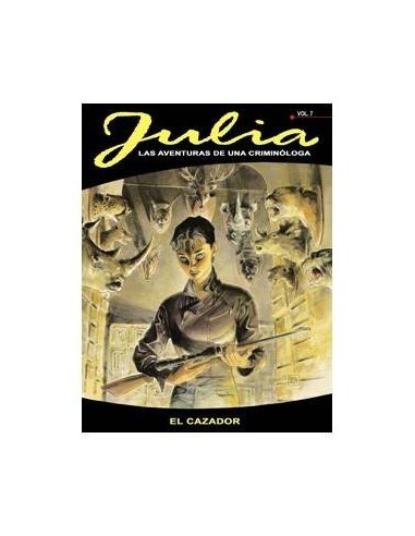 JULIA 07: EL CAZADOR