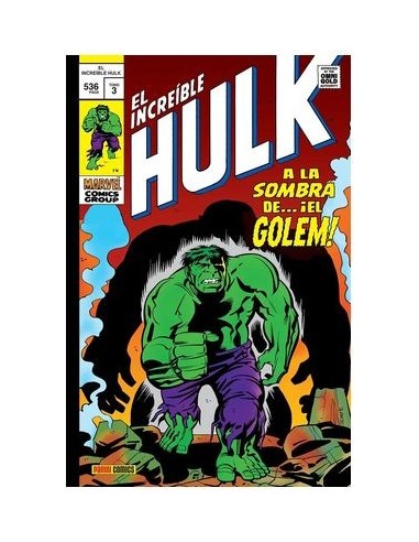 EL INCREIBLE HULK 03. A LA SOMBRA DE EL GOLEM (MARVEL GOLD)