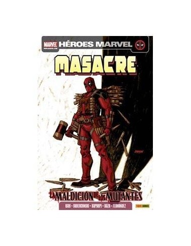 MASACRE 08. LA MALDICION DE LOS MUTANTES