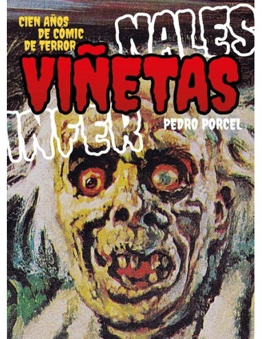 VIÑETAS INFERNALES CIEN AÑOS DE COMIC DE TERROR