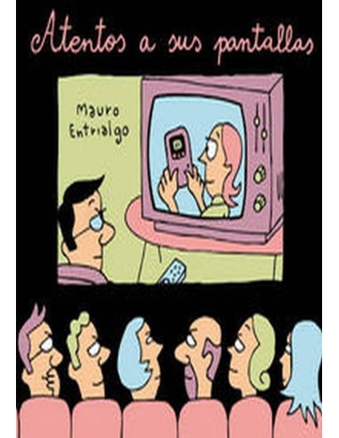 ATENTOS A SUS PANTALLAS