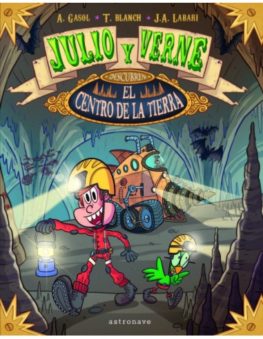 JULIO Y VERNE DESCUBREN EL CENTRO DE LA TIERRA