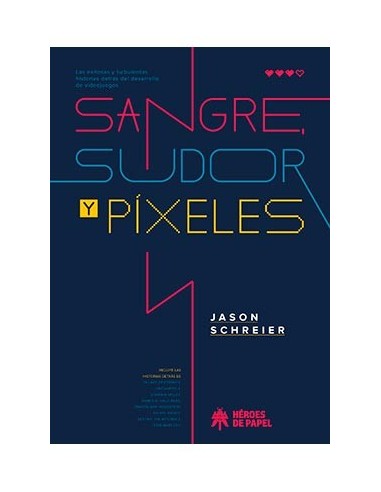 SANGRE, SUDOR Y PIXELES