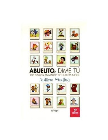 ABUELITO, DIME TU