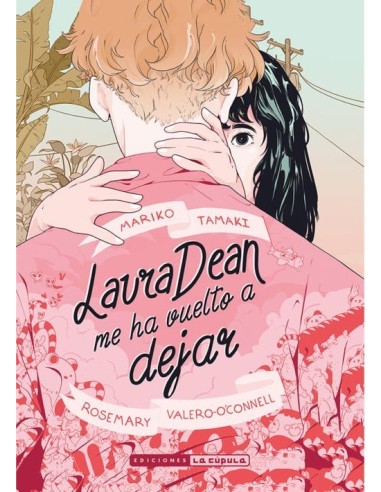 LAURA DEAN ME HA VUELTO A DEJAR 3º EDICIÓN