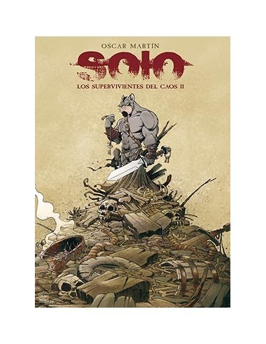 SOLO. LOS SUPERVIVIENTES DEL CAOS 02