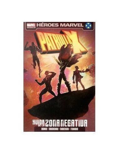 PATRULLA-X: HUIDA DE LA ZONA NEGATIVA