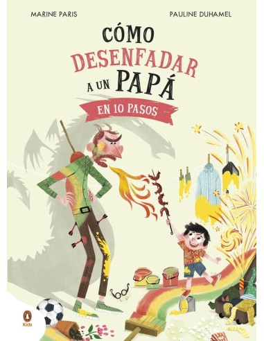 COMO DESENFADAR A UN PAPA EN 10 PASOS