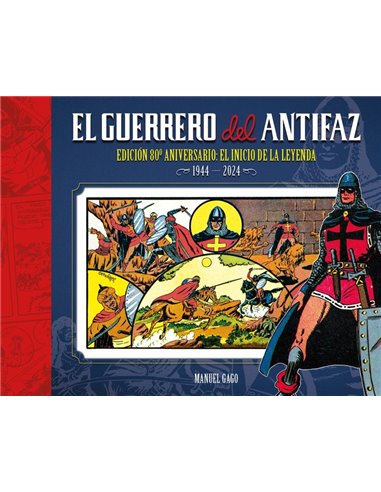 EL GUERRERO DEL ANTIFAZ EDICION 80º ANIVERSARIO