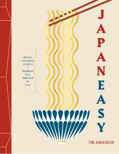 JAPANEASY Recetas japonesas clasicas y modernas para preparar en casa