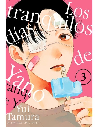 LOS TRANQUILOS DIAS DE YANO 3