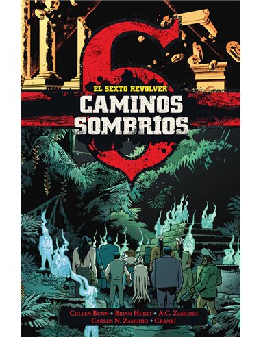 EL SEXTO REVOLVER 1 CAMINOS SOMBRIOS