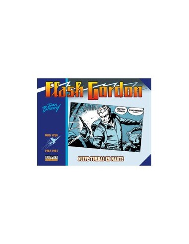 FLASH GORDON. NUEVE TUMBAS EN MARTE. 1962-1964