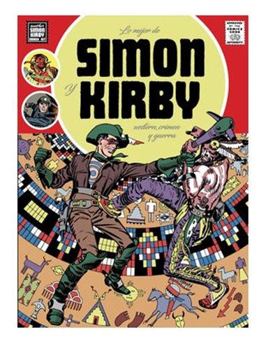 LO MEJOR DE SIMON Y KIRBY: WESTERN, CRIMEN Y GUERRA