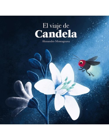 EL VIAJE DE CANDELA
