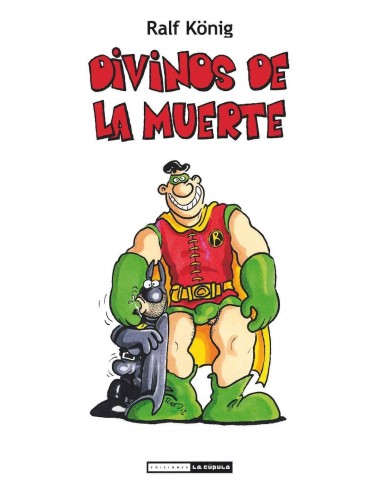 DIVINOS DE LA MUERTE (RALF KONIG)