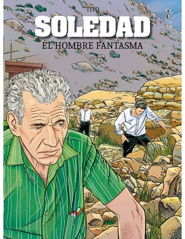 Soledad. El hombre fantasma