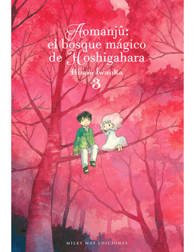 AOMANJÛ: EL BOSQUE MÁGICO DE HOSHIGAHARA, VOL. 3