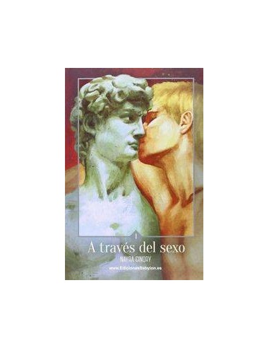 A TRAVÉS DEL SEXO