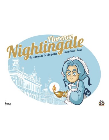 LA DAMA DE LA LÁMPARA FLORENCE NIGHTINGALE