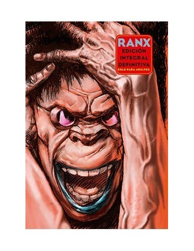 RANX EDICION INTEGRAL DEFINITIVA (3ª EDICION)