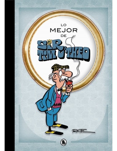 LO MEJOR DE SIR TIM OTHEOTodas las aventuras largas