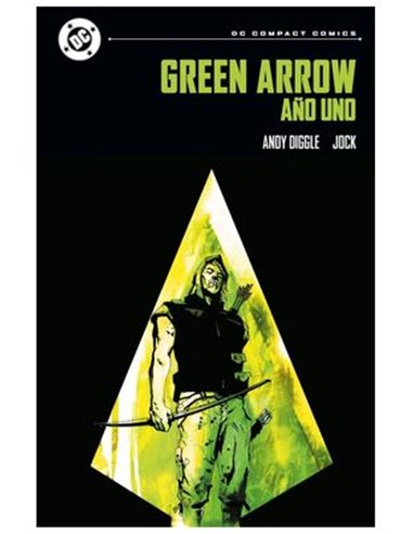 DC COMPACT. GREEN ARROW : AÑO UNO