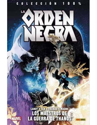 LA ORDEN NEGRA. LOS MAESTROS DE LA GUERRA DE THANOS