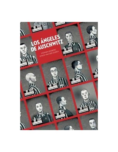 LOS ANGELES DE AUSCHWITZ